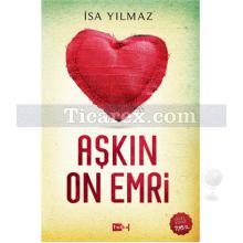 Aşkın On Emri | İsa Yılmaz