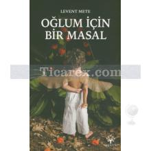oglum_icin_bir_masal