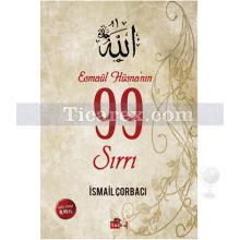 Esmaül Hüsna'nın 99 Sırrı | İsmail Çorbacı