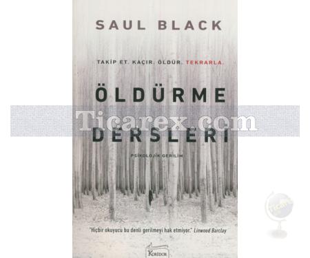 Öldürme Dersleri | Saul Black - Resim 1