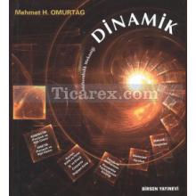 Dinamik | Mühendislik Mekaniği | Mehmet H. Omurtag