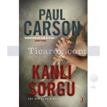 Kanlı Sorgu | Paul Carson