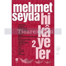 Hikayeler 2 | Mehmet Seyda