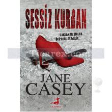 Sessiz Kurban | Jane Casey