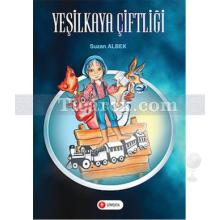 Yeşilkaya Çiftliği | Suzan Albek