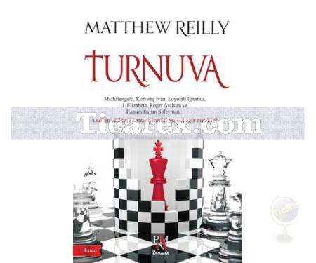 Turnuva | Matthew Reilly - Resim 1