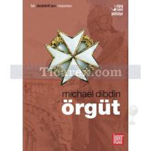 Örgüt | Michael Dibdin