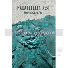 Harabelerin Sesi | Barış Ceylan