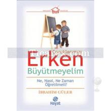 cocuklarimizi_erken_buyutmeyelim