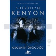 Gecenin Öpücüğü | Sherrilyn Kenyon