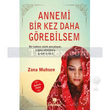 annemi_bir_kez_daha_gorebilsem