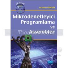 Mikrodenetleyici Programlama ve Assembler | Ali Ekber Özdemir