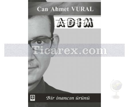 Adım | Can Ahmet Vural - Resim 1