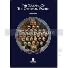 The Sultans Of The Ottoman Empire | Raşit Gündoğdu