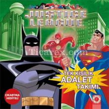Tek Kişilik Adalet Takımı | Justice League