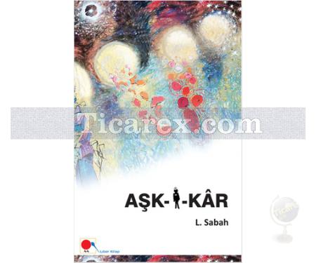 Aşk-i-Kar | L. Sabah - Resim 1