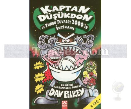 Kaptan Düşükdon ve Turbo Tuvalet 2000'in İntikamı | Dav Pilkey - Resim 1