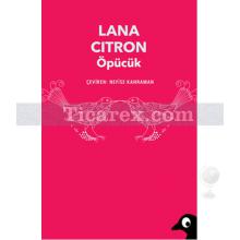 Öpücük | Lana Citron