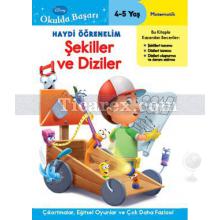 Şekiller ve Diziler - Okulda Başarı 1 | 4-5 Yaş - Matematik | Kolektif