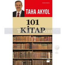101 Kitap | Taha Akyol