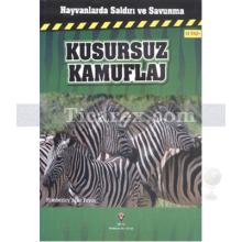 Kusursuz Kamuflaj | Hayvanlarda Saldırı ve Savunma | Kimberley Jane Pryor