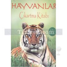 Hayvanlar Çıkartma Kitabı | Philip Clarke, Sarah Khan