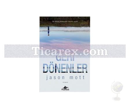 Geri Dönenler | Jason Mott - Resim 1