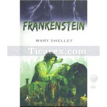 Frankenstein | Mary Shelley