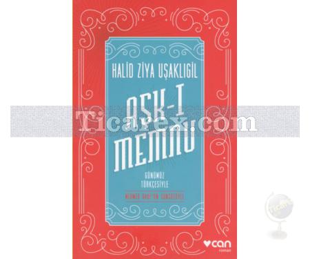 Aşk-ı Memnu ( Günümüz Türkçesiyle ) | Halid Ziya Uşaklıgil - Resim 1