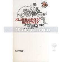 Hz. Muhammed'i Hissetmek | Efendimiz'in Yolu ve Daveti | M. Asım Köksal