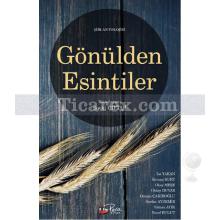 Gönülden Esintiler | Şevki Çiftçi