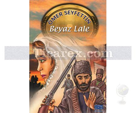 Beyaz Lale | Ömer Seyfettin - Resim 1