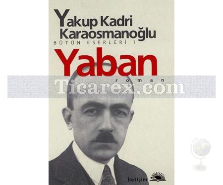 Yaban | Yakup Kadri Karaosmanoğlu - Resim 1