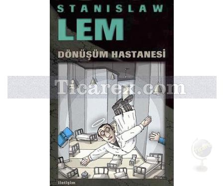 Dönüşüm Hastanesi | Stanislaw Lem - Resim 1