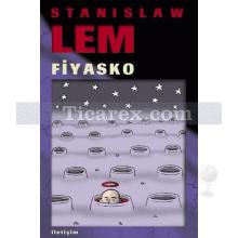 Fiyasko | Stanislaw Lem