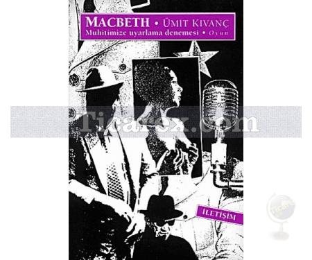 Macbeth | Ümit Kıvanç - Resim 1