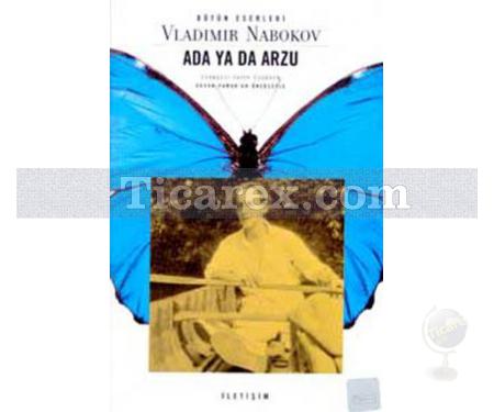 Ada ya da Arzu | Bir Aile Tarihçesi | Vladimir Nabokov - Resim 1