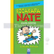 Kocakafa Nate Kampa Gidiyor | Lincoln Peirce