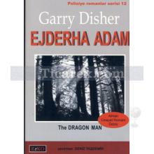 Ejderha Adam | Garry Disher