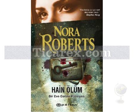 Hain Ölüm | Bir Eve Dallas Polisiyesi | Nora Roberts (J. D. Robb) - Resim 1