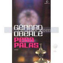 Pera Palas | Gerard Oberle