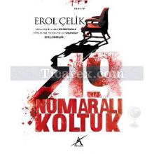 19 Numaralı Koltuk | Erol Çelik