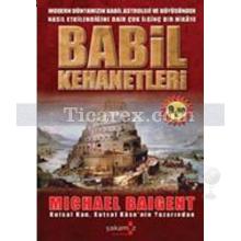 Babil Kehanetleri | Michael Baigent