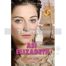 Asi Elizabeth | Anya Seton