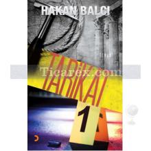 Tarikat | Hakan Balcı