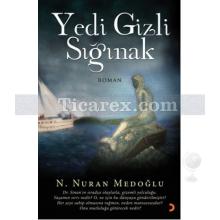 Yedi Gizli Sığınak | N. Nuran Medoğlu