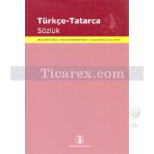 Türkçe - Tatarca Sözlük | Kolektif