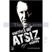 vaktiyle_bir_atsiz_varmis