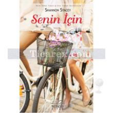 Senin İçin | Shannon Stacey