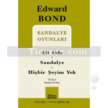 Sandalye Oyunları | Alt Oda - Sandalye - Hiçbir Şeyim Yok | Edward Bond